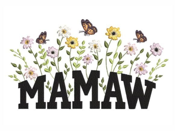 Floral Mamaw: A Warm, Thoughtful Embroidery Design That Feels Like Home